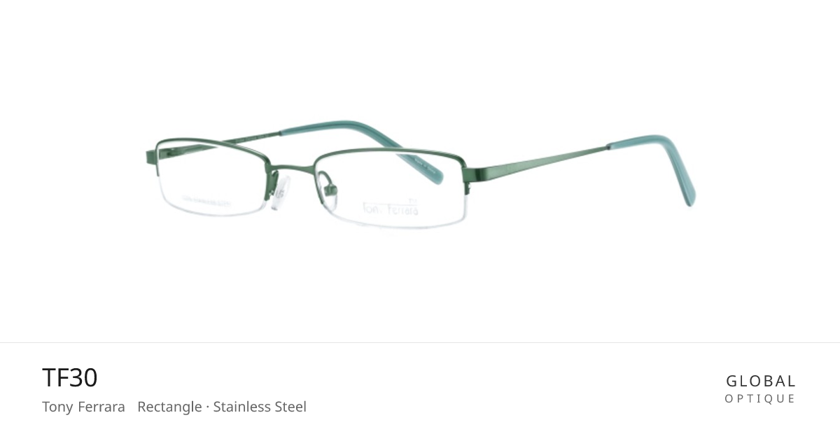 TF30 — Tony Ferrara | Global Optique