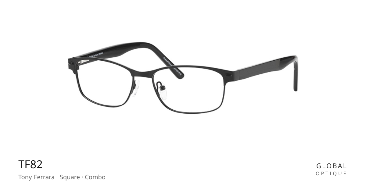 TF82 — Tony Ferrara | Global Optique